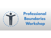 Professional Boundaries Workshop